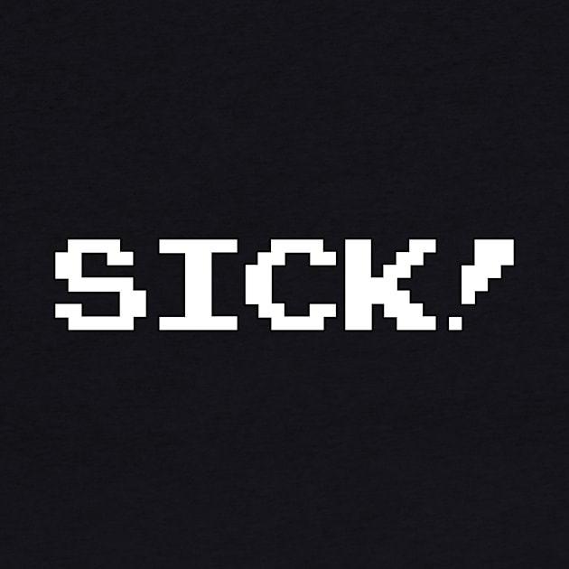 sick! 1 font design by Producer